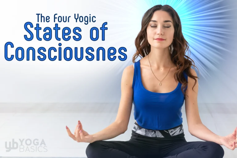 The Four Levels of Awareness in Yoga